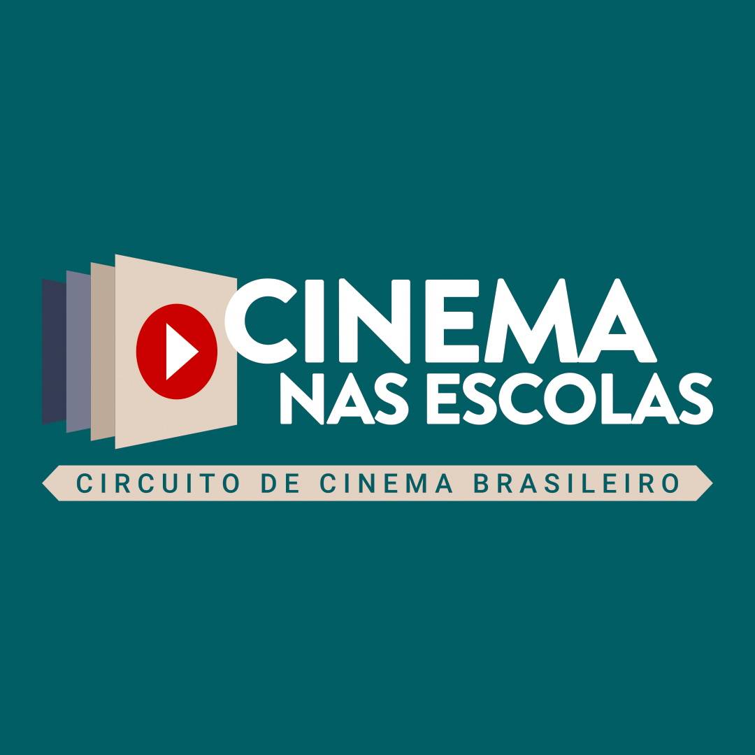 Cinema nas Escolas - Circuito de Cinema Brasileiro