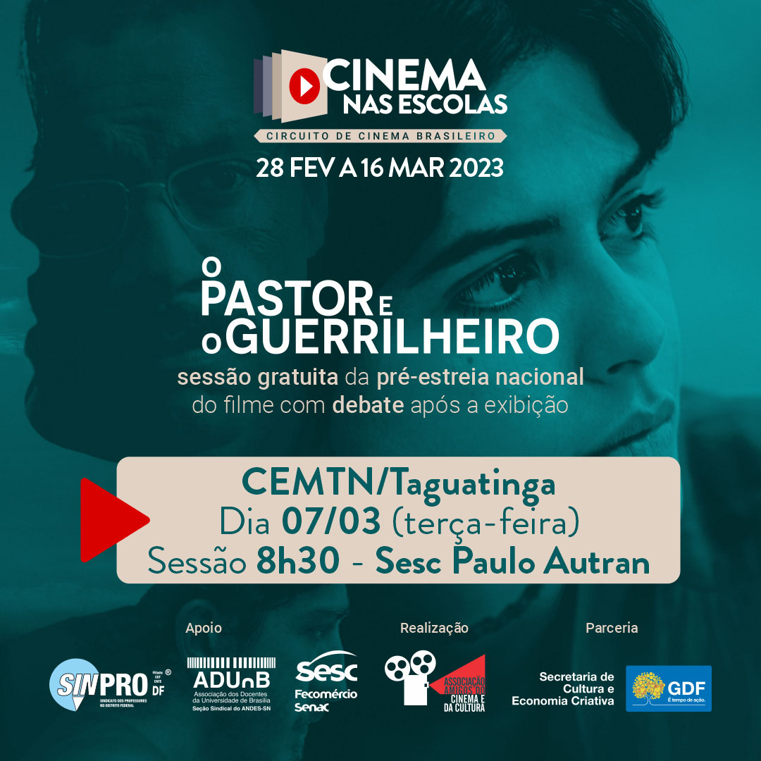 Dia 7 tem "Cinema nas Escolas" para o CEMTN em Taguatinga