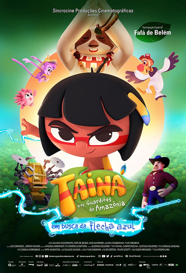 Tainá e os Guardiões da Amazônia: Em Busca da Flecha Azul Tainá e os Guardiões da Amazônia: Em Busca da Flecha Azul
