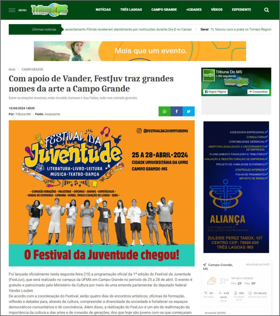 Tribuna MS: Com apoio de Vander, FestJuv traz grandes nomes da arte a Campo Grande