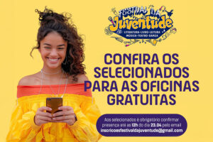 Confira os selecionados para as oficinas gratuitas do FestJuv
